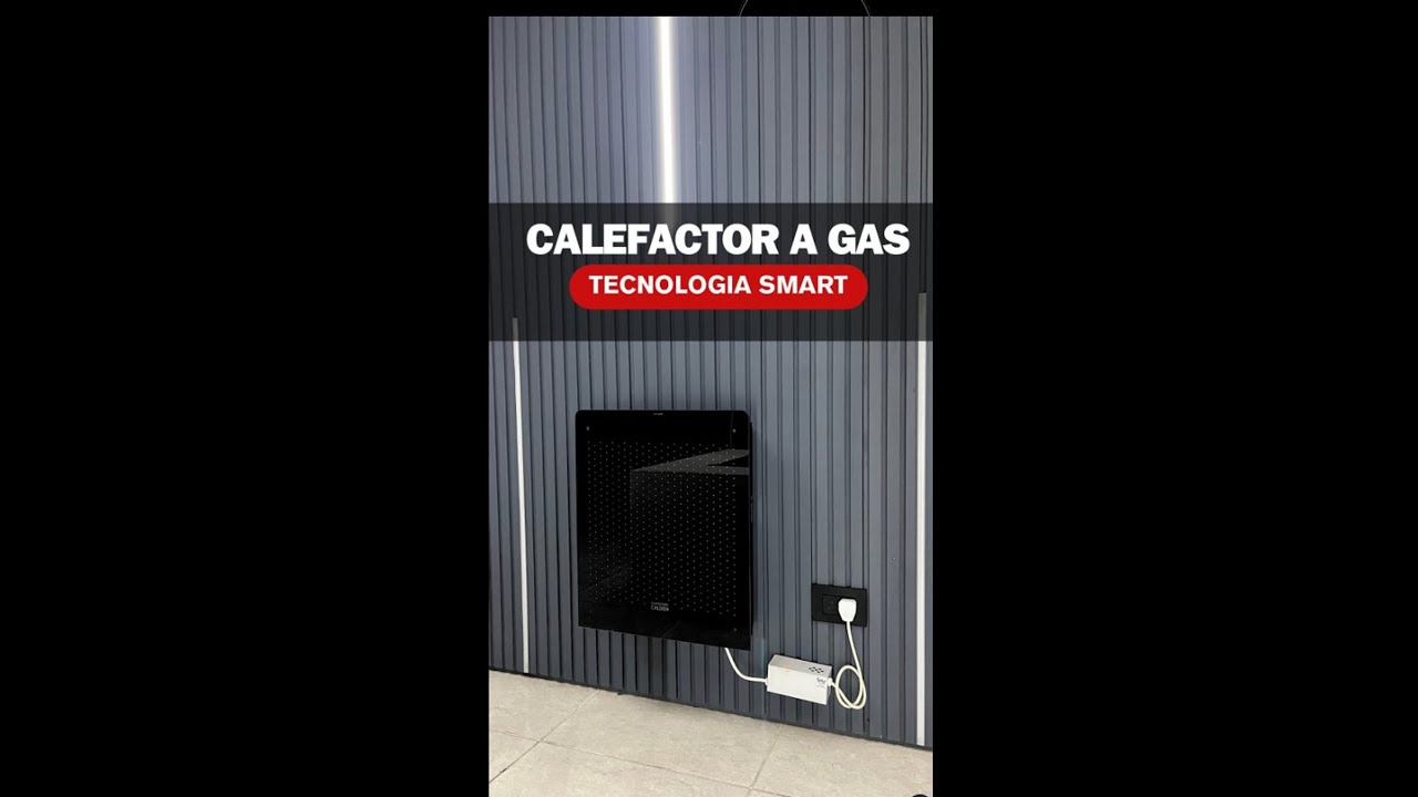 Calefactor a Gas - Tecnología Smart